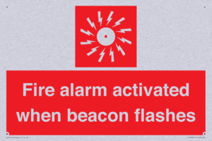 Fire alarm activated when beacon flashes